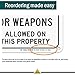 No Firearms No Weapons Allowed On This Property Sign, 7