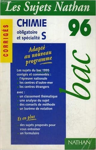 Les Sujets Nathan Bac 96 Corriges Chimie Obligatoire Et - 