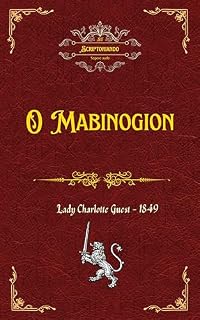 Livro O Mabinogion (Traduzido), (Com notas) e (Ilustrado)
