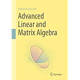 Advanced Linear and Matrix Algebra