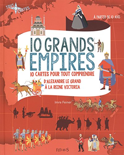 10 grands empires