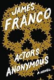 Actors Anonymous: A Novel