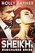 The Sheikh's Purchased Bride (The Sheikh's Every Wish Book 3)