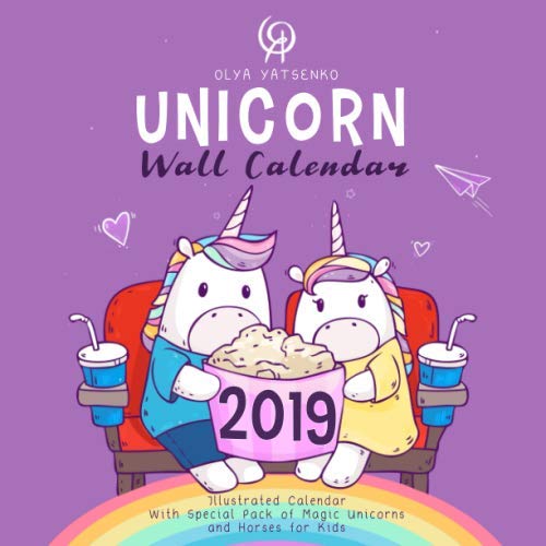 Unicorn Wall Calendar 2019: Illustrated Calendar With Special Pack of Magic Unicorns and Horses for Kids by Olya Yatsenko, Coloring Art