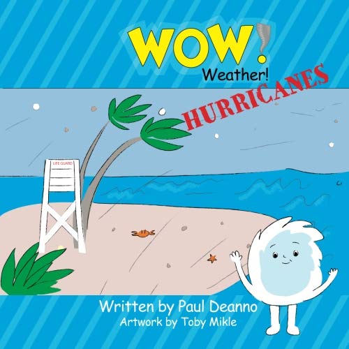 WOW! Weather! Hurricanes - //medicalbooks.filipinodoctors.org