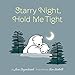 Starry Night, Hold Me Tight