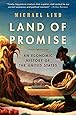 Land of Promise: An Economic History of the United States