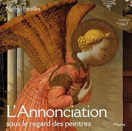 L' Annonciation sous le regard des peintres