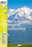 Saint-Gervais - Megève - Sallanches: 30 itinéraires (Le P'tit Crapahut) by 