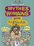 les mythes latins pour réfléchir by 