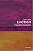 Emotion: A Very Short Introduction (Very Short Introductions)