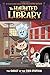 The Ghost at the Fire Station #6 (The Haunted Library)