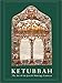 Ketubbah: The Art of the Jewish Marriage Contract by 