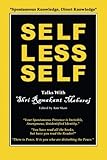 Selfless Self: Talks with Shri Ramakant Maharaj by Ramakant Maharaj, Ann Shaw
