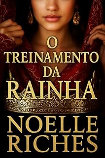 Livro O Treinamento da Rainha (A Rainha de Oran)