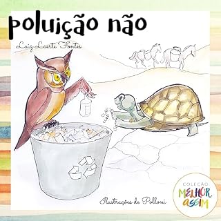 Livro Poluição Não: Leia e interaja com uma criança