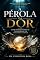 Livro A PÉROLA DA DOR: Como feridas podem se transformar em tesouros eternos