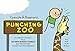 Cyanide and Happiness: Punching Zoo (Cyanide & Happiness)