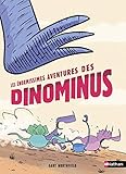 Les enormissimes aventures des dinominus by