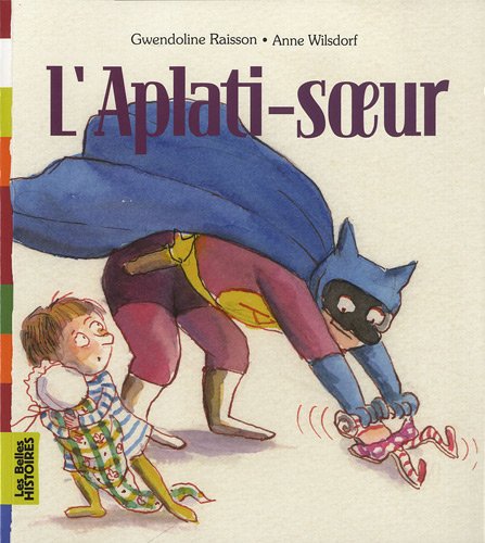 L' Aplati-soeur