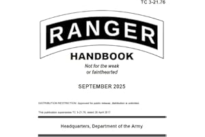 Ranger Handbook TC 3-21.76 September 2025 Small Pocket Size Edition (5 x 6"): September 2025 Pocket Edition