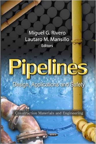 Pipelines: Design, Applications & Safety (Construction Materials and Engineering)