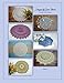 Designs by Grace Fearon, Volume 6: 7 Crochet Doily Patterns by Grace Fearon