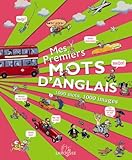 Mes Premiers mots d'Anglais (French Edition) by 