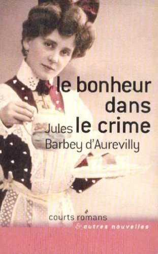 Le bonheur dans le crime