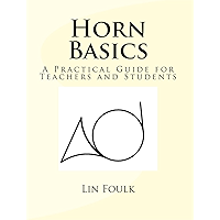 Horn Basics: A Practical Guide for Teachers and Students book cover