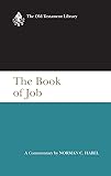 The Book of Job: A Commentary (Old Testament Library)