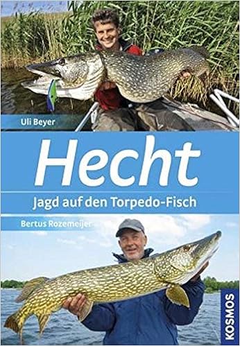 Hecht Europas Raubfisch Nr 1 Amazon De Beyer Uli Rozemeijer Bertus Bucher