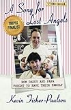 A Song for Lost Angels: How Daddy and Papa Fought to Save Their Family by Kevin Thaddeus Fisher-Paulson
