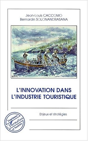 L' innovation dans l'industrie touristique