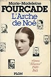 L'arche de Noé / réseau alliance, 1940-1945 by 