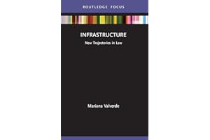 Infrastructure: New Trajectories in Law