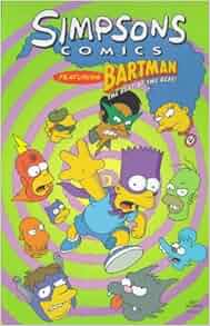 Simpsons Comics Featuring Bartman Best Of The Best Matt