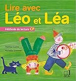 Lire avec Léo et Léa : Méthode de lecture CP by 