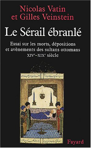 Le  sérail ébranlé
