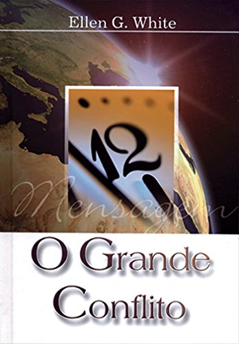 O Grande Conflito: Série Grande Conflito (Portuguese Edition)