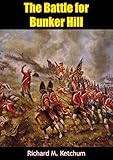 The Battle for Bunker Hill by