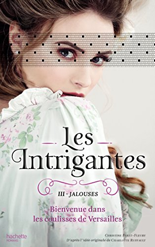 Les  Intrigantes