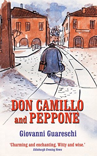Don Camillo and Peppone (Don Camillo Series) by Giovanni Guareschi