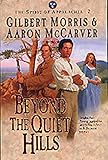 Beyond the Quiet Hills (The Spirit of Appalachia Series #2)     (Book 2)