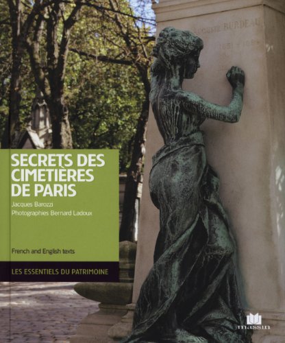 Secrets des cimetières de Paris