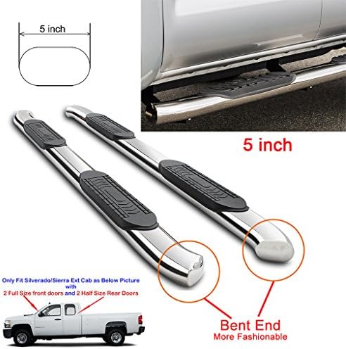 RAFTUDRIVE Running Boards: 5 in Oval Bent Stainless Steel Fit 09-13 Silverado/Sierra 1500 2500/2500HD 3500/3500HD Extended Cab (With 2 full size front doors and 2 half size rear doors)
