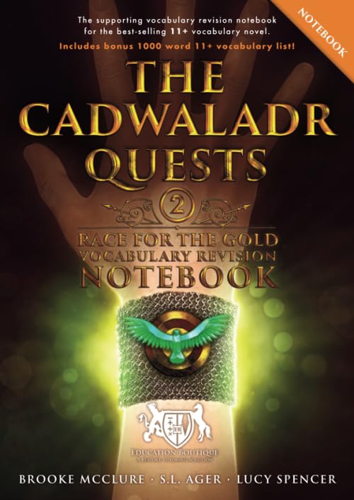 The Cadwaladr Quests (Book Two: Race for the Gold): Vocabulary Revision Notebook