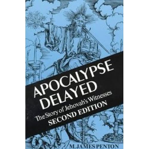 Apocalypse Delayed: The Story of Jehovah's Witnesses Apocalypse Delayed: The Story of Jehovah's Witnesses