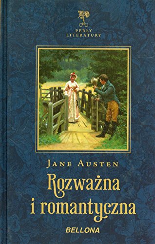 Rozwazna i romantyczna