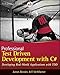 Professional Test-Driven Development with C# : Developing Real World Applications with TDD
